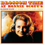 Read "Blossom Time at Ronnie Scott's" reviewed by Samuel Chell