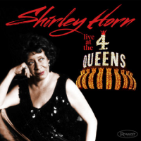Read "Shirley Horn Live at the 4 Queens" reviewed by C. Michael Bailey